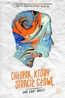 Okładka: Chłopak, który stracił głowę