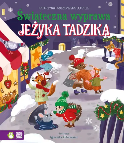 Okładka: Świąteczna wyprawa Jeżyka Tadzika