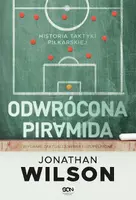 Okładka: Odwrócona piramida. Historia taktyki piłkarskiej (Wydanie II)