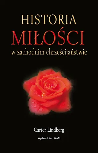Okładka: Historia miłości w zachodnim chrześcijaństwie