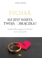 Okładka: Sychar. Ile jest warta Twoja obrączka?