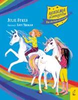 Okładka: Akademia Jednorożców. Zbiór przygód