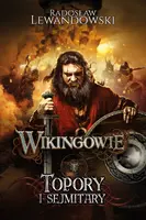 Okładka: Wikingowie. Tom 3. Topory i sejmitary