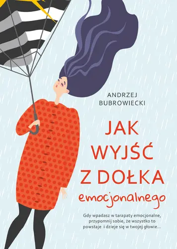 Okładka: Jak wyjść z dołka emocjonalnego