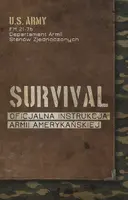 Okładka: Survival. Oficjalna instrukcja Armii Amerykańskiej