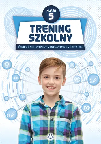 Okładka: Trening szkolny. Ćwiczenia korekcyjno-kompensacyjne. Klasa 5