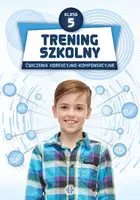 Okładka: Trening szkolny. Ćwiczenia korekcyjno-kompensacyjne. Klasa 5