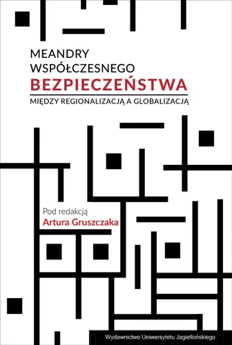 Okładka: Meandry współczesnego bezpieczeństwa