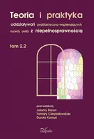 Okładka: Teoria i praktyka oddziaływań profilaktyczno-wspierających rozwój osób z niepełnosprawnością