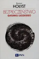 Okładka: Bezpieczeństwo gatunku ludzkiego. Tom 4
