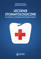 Okładka: Leczenie stomatologiczne pacjentów z chorobami ogólnoustrojowymi