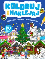 Okładka: Koloruj i naklejaj. Świąteczny Jarmark i Wigilijny