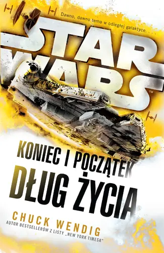 Okładka: Star Wars. Koniec i początek. Dług życia