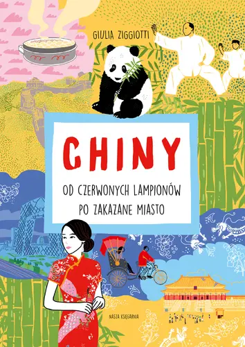 Okładka: Chiny. Od czerwonych lampionów po Zakazane Miasto