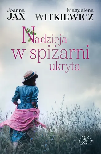 Okładka: Nadzieja w spiżarni ukryta