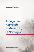 Okładka: A Cognitive Approach to Genericity in Norwegian