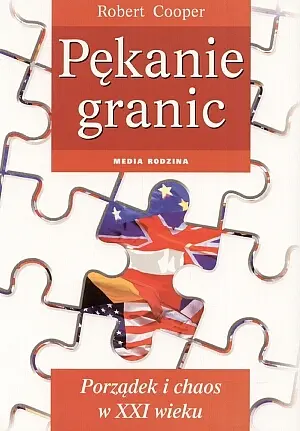 Okładka: Pękanie granic. Porządek i chaos w XXI wieku