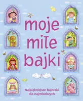 Okładka: Moje miłe bajki