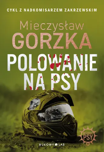 Okładka: Polowanie na psy. Wściekłe psy
