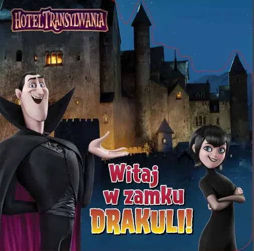 Okładka: Hotel Transylwania. Witaj w zamku Draculi