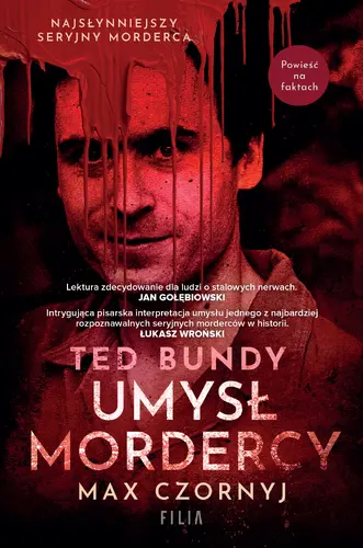 Okładka: Ted Bundy. Umysł mordercy