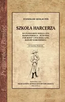 Okładka: Szkoły Harcerza
