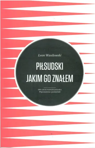 Okładka: Piłsudski jakim go znałem