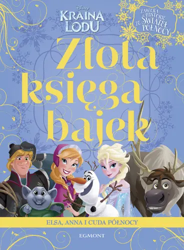 Okładka: Kraina Lodu. Złota księga bajek