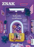 Okładka: Miesięcznik ZNAK 840 (5/2025) - Tęsknota za offlinem
