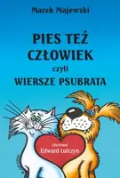 Okładka: Pies też człowiek czyli wiersze psubrata