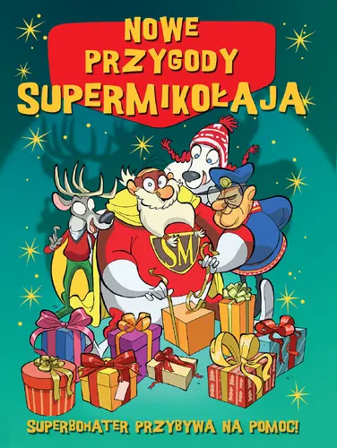 Okładka: Nowe przygody Supermikołaja