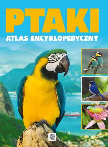 Okładka: Ptaki - atlas encyklopedyczy
