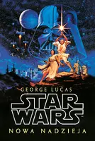 Okładka: Star Wars. Gwiezdne wojny. Nowa nadzieja