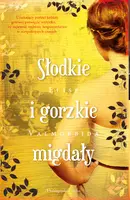 Okładka: Słodkie i gorzkie migdały