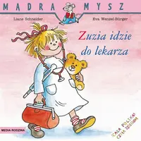 Okładka: Mądra Mysz. Zuzia idzie do lekarza