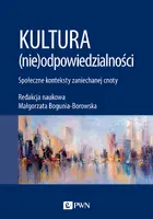 Okładka: Kultura (nie)odpowiedzialności