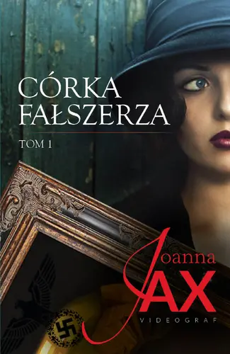 Okładka: Córka fałszerza. Tom 1