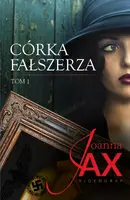 Okładka: Córka fałszerza. Tom 1