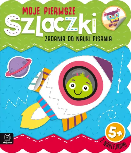 Okładka: Moje pierwsze szlaczki. Zadania do nauki pisania 5+