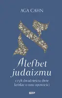 Okładka: Alefbet judaizmu, czyli dwadzieścia dwie krótkie o nim opowieści