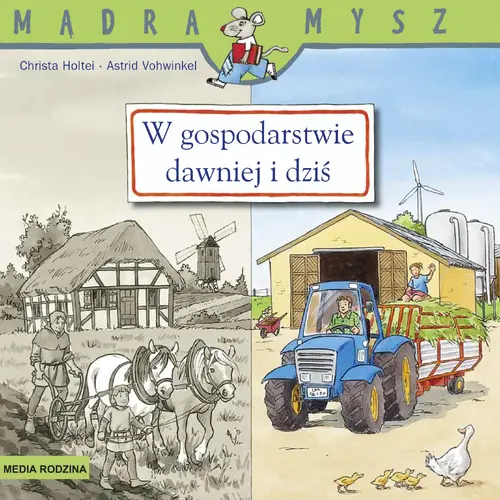 Okładka: W gospodarstwie. Dawniej i dziś