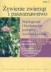 Okładka: Żywienie zwierząt i paszoznawstwo. Tom 1