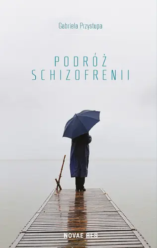 Okładka: Podróż schizofrenii