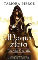 Okładka: Magia złota kroniki tortallu księga druga
