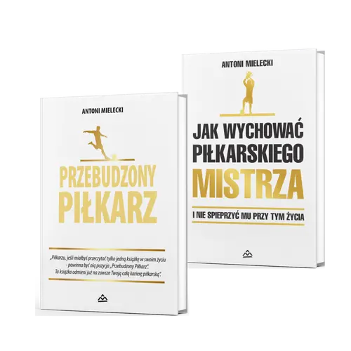 Okładka: Przebudzony piłkarz + Jak wychować piłkarskiego Mistrza. I nie spieprzyć mu przy tym życia.