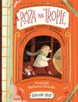 Okładka: Zagadka ekspresu polarnego. Róża na tropie