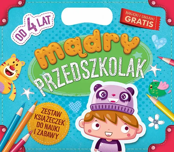 Okładka: Mądry przedszkolak. Od 4 lat Zestaw książeczek do nauki i zabawy