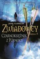 Okładka: Czarnoksiężnik z Północy. Zwiadowcy. Tom 5