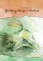 Okładka: Zielony karp i okolica