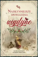 Okładka: Najsłynniejsze opowiadania wigilijne